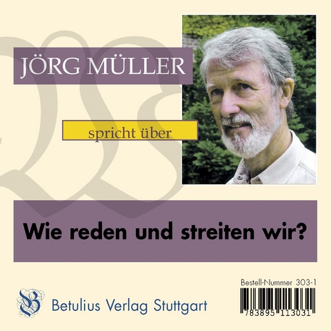 Wie reden und streiten wir? - Jörg Müller – Dr.