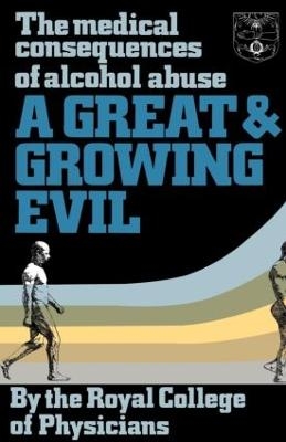 A Great and Growing Evil? -  Royal College of Physicians