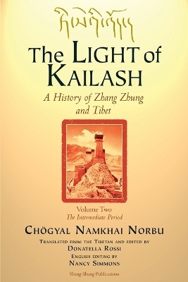 The LIGHT of KAILASH Vol 2 - Choegyal Namkhai Norbu