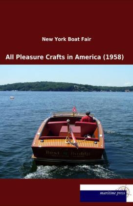 All Pleasure Crafts in America (1958) - 