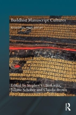 Buddhist Manuscript Cultures - 