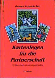 Kartenlegen für die Partnerschaft - Gudrun Leyendecker