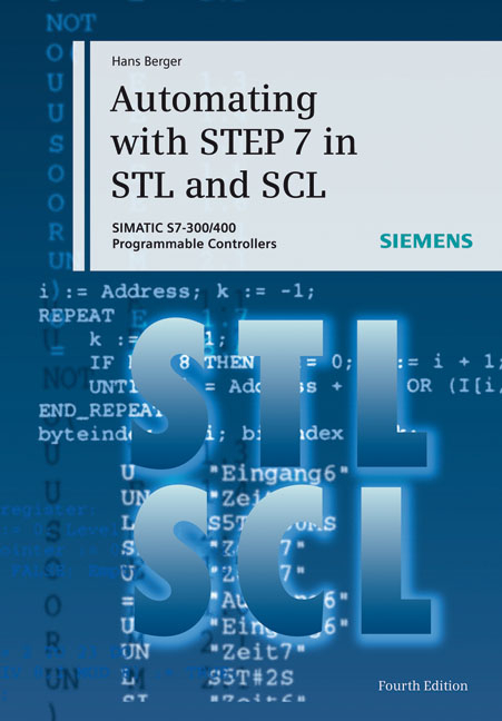 Automating with STEP 7 in STL and SCL - Hans Berger