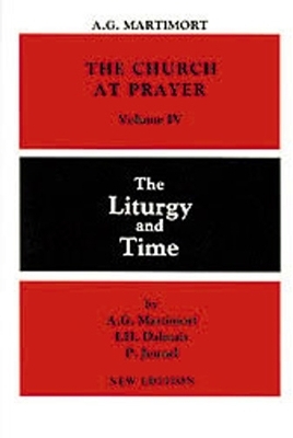 The Church at Prayer: Volume IV - A.-G. Martimort, I. H. Dalmais  OP, P. Jounel