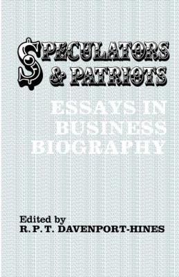 Speculators and Patriots - R.P.T. Davenport-Hines