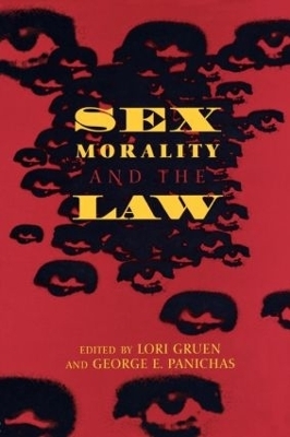 Sex, Morality, and the Law - 