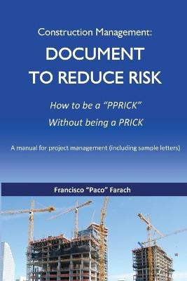 Construction Management - Francisco J Farach