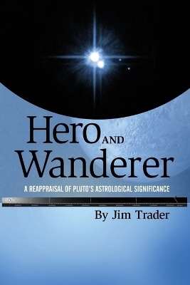 Hero and Wanderer - Jim Trader