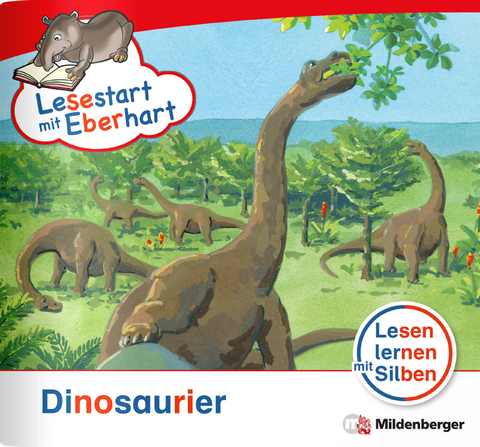 Lesestart mit Eberhart - Dinosaurier - Stefanie Drecktrah
