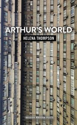Arthur's World - Helena Thompson