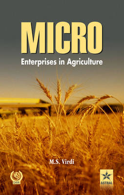 Micro-Enterprises in Agriculture - M S Virdi