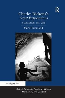 Charles Dickens's Great Expectations - Mary Hammond