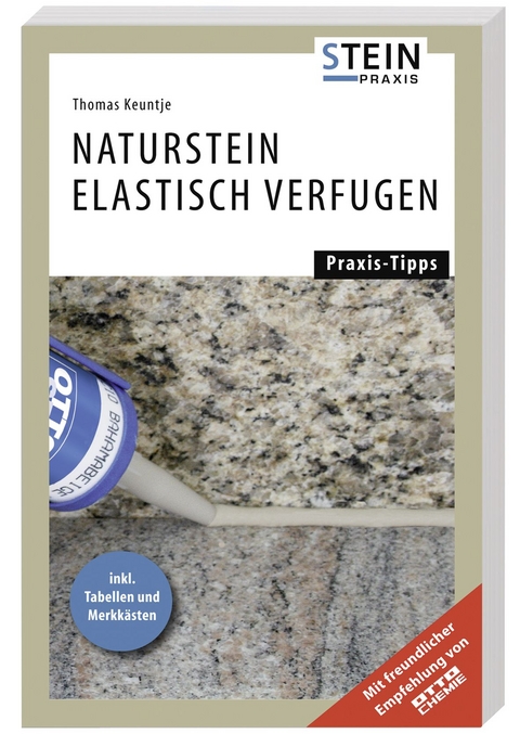 Naturstein elastisch verfugen - Thomas Keuntje, Hans-Joachim Mehmcke