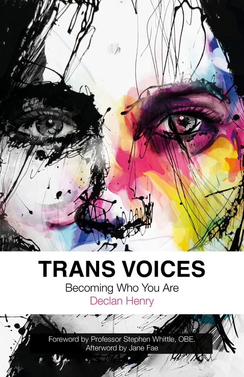 Trans Voices -  Declan Henry