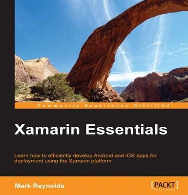 Xamarin Essentials - Mark Reynolds