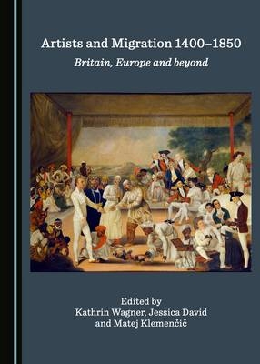 Artists and Migration 1400-1850 - 