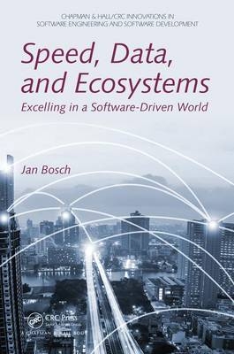 Speed, Data, and Ecosystems -  Jan Bosch