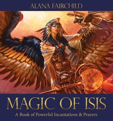 Magic of Isis - Alana Fairchild