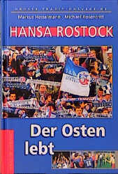 Hansa Rostock - Markus Hesselmann, Michael Rosentritt