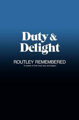 Duty & Delight - Robin A. Leaver, James H. Litton