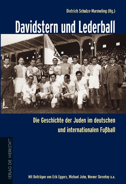 Davidstern und Lederball - Dietrich Schulze-Marmeling