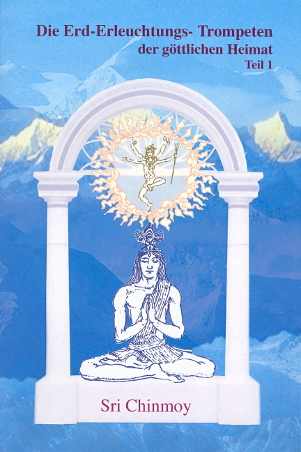 Die Erd-Erleuchtungs-Trompeten der göttlichen Heimat, Teil 1 - Sri Chinmoy