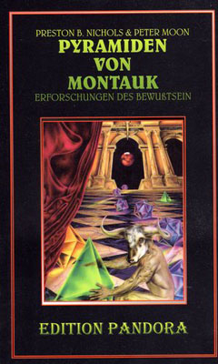 Montauk / Pyramiden von Montauk - Preston B Nichols, Peter Moon