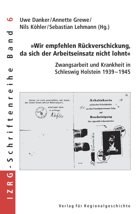 »Wir empfehlen Rückverschickung, da sich der Arbeitseinsatz nicht lohnt« - 