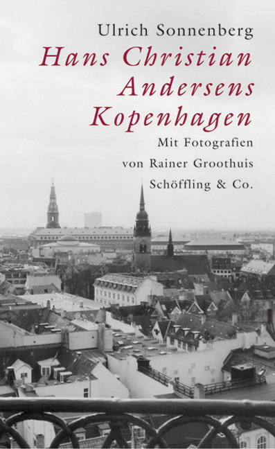 Hans Christian Andersens Kopenhagen - Ulrich Sonnenberg