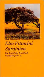 Sardinien - Elio Vittorini