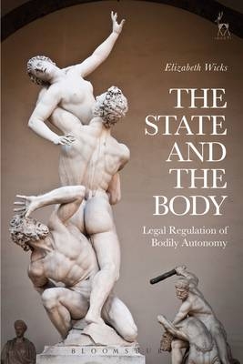 The State and the Body -  Elizabeth Wicks