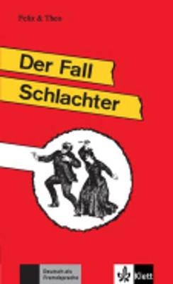 Der Fall Schlachter (Stufe 3)