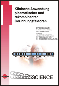 Klinische Anwendung plasmatischer und rekombinanter Gerinnungsfaktoren - Hans H Brackmann, Rainer Schwaab, Johannes Oldenburg, Wolfgang Schramm