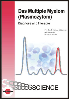 Das Multiple Myelom (Plasmozytom) - Hartmut Goldschmidt