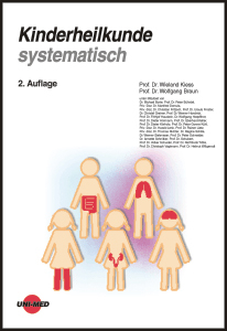 Kinderheilkunde systematisch - Wieland Kiess, Wolfgang Braun