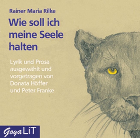 Wie soll ich meine Seele halten - Rainer M Rilke