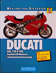 Ducati 600, 750 & 900 Zweiventil-Motoren (Zahnriemensteuerung) - Matthew Coombs, Penny Cox