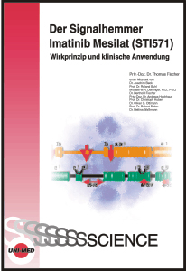 Der Signalhemmer Imatinib Mesylat (STI571) - 