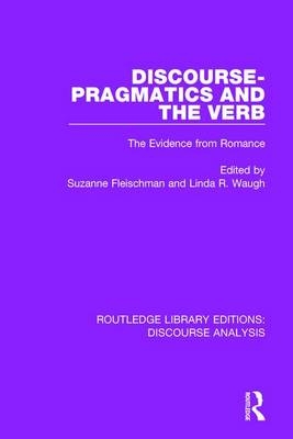 Discourse Pragmatics and the Verb - 