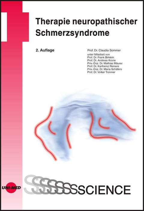 Therapie neuropathischer Schmerzsyndrome - Claudia Sommer