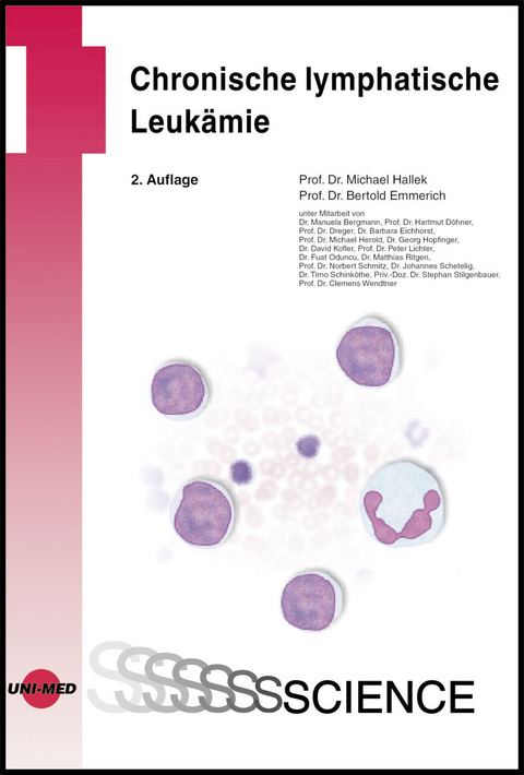 Chronische lymphatische Leukämie - Michael Hallek, Bertold Emmerich