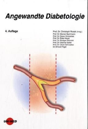 Angewandte Diabetologie - Christoph Rosak