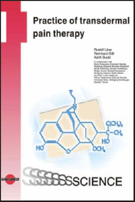 Practice of transdermal pain therapy - Rudolf Likar, Reinhard Sittl, Keith Budd