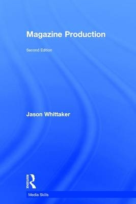 Magazine Production -  Jason Whittaker