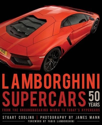 Lamborghini Supercars 50 Years - Stuart Codling