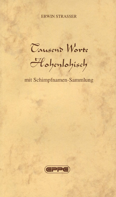 Tausend Worte hohenlohisch - Erwin Strasser