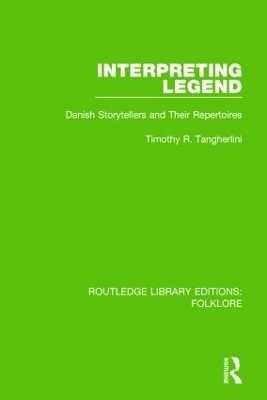 Interpreting Legend (RLE Folklore) - Timothy Tangherlini