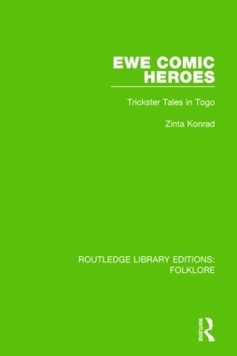 Ewe Comic Heroes (RLE Folklore) - Zinta Konrad