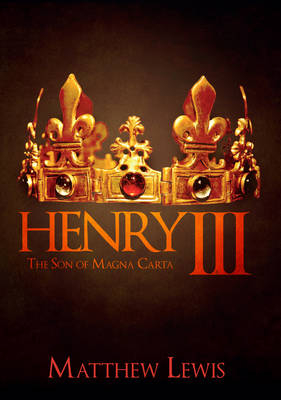 Henry III -  Matthew Lewis