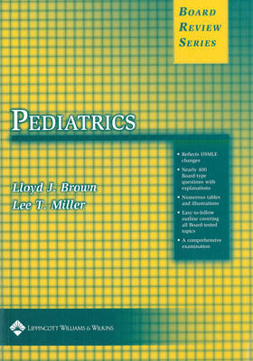 BRS Pediatrics - Lloyd J. Brown, Lee Todd Miller